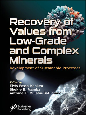 cover image of Recovery of Values from Low-Grade and Complex Minerals